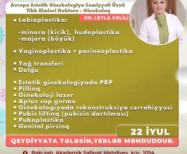 Leyla Xəlili 22 iyul tarixində "Kraton Clinic"-də pasientləri qəbul edəcək.