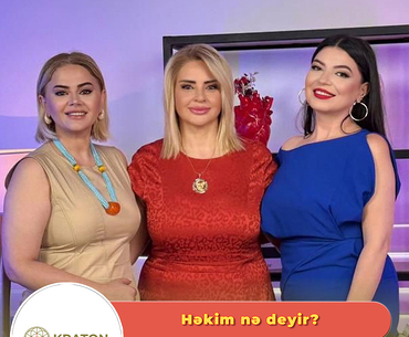 “Həkim nə deyir?”